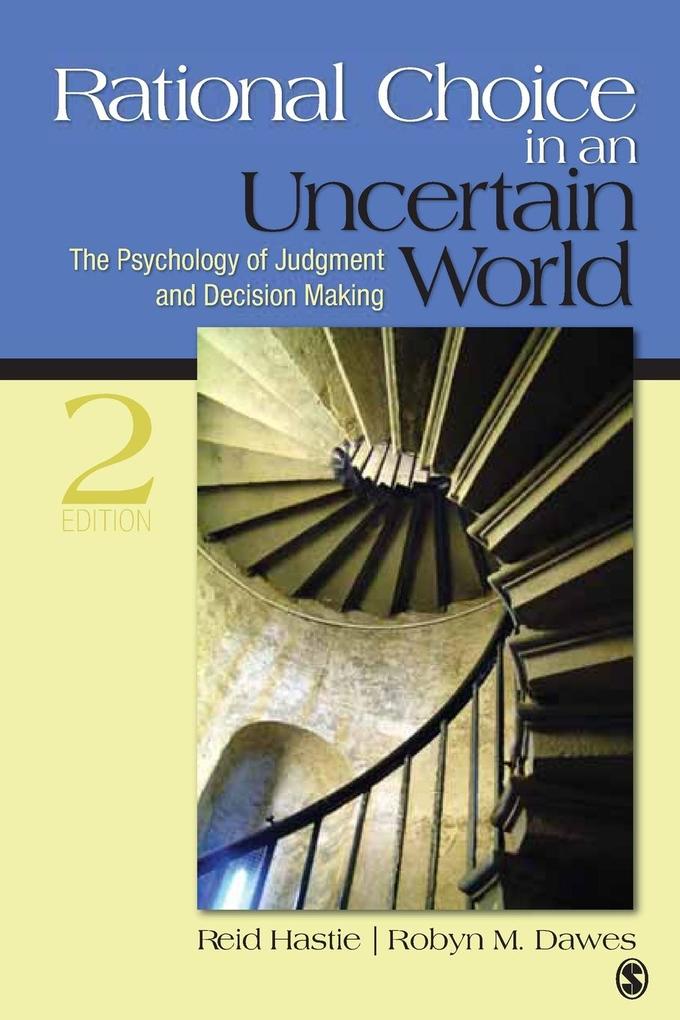 Rational Choice in an Uncertain World von Sage Publications Ltd.