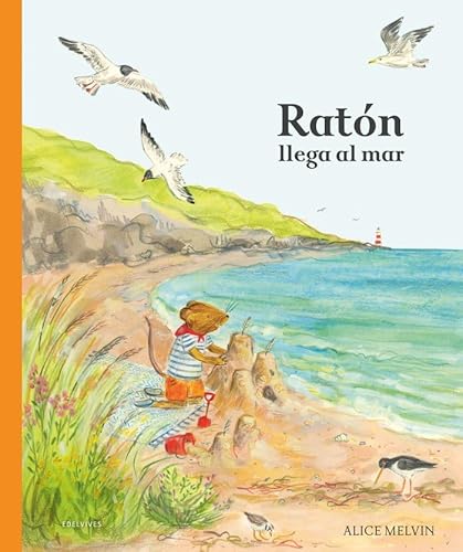 Ratón llega al mar (Álbumes ilustrados) von Editorial Luis Vives (Edelvives)
