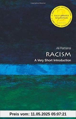 Rattansi, A: Racism: A Very Short Introduction (Very Short Introductions)