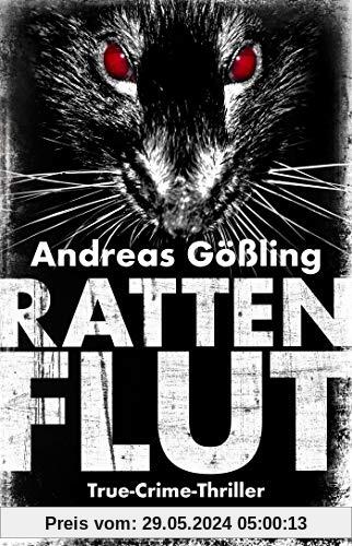 Rattenflut: True-Crime-Thriller (Die Kira Hallstein-Serie, Band 3)