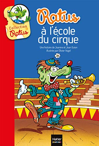 Ratus Poche: Ratus a l'ecole du cirque