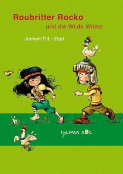 Raubritter Rocko und die Wilde Wilma / Die Wilde Wilma Bd.1 von Tulipan