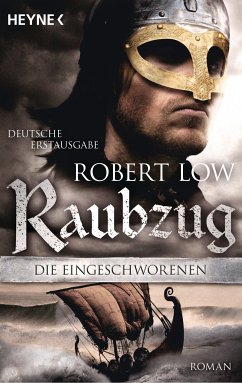 Raubzug / Die Eingeschworenen Bd.1 (eBook, ePUB) von Penguin Random House