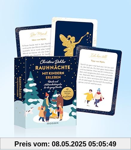 Rauhnächte mit Kindern erleben: 48 magische Inspirationskarten mit Begleitheft - Rituale und Achtsamkeitsimpulse für die ganze Familie