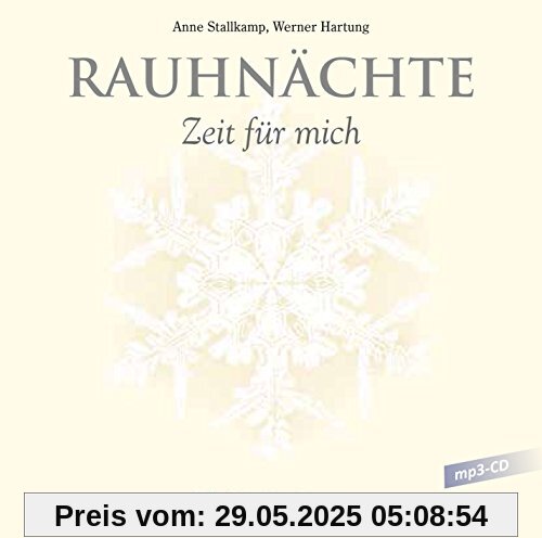 Rauhnächte: Die Meditationen