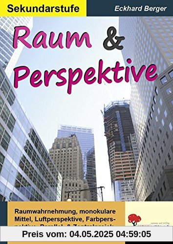 Raum & Perspektive: Kopiervorlagen zum Einsatz in der Sekundarstufe