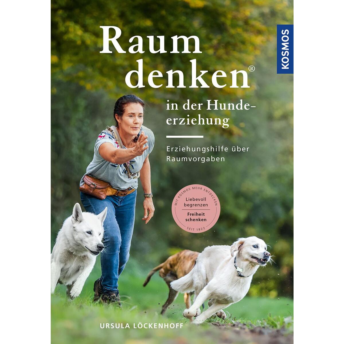 Raumdenken® in der Hundeerziehung von Franckh-Kosmos