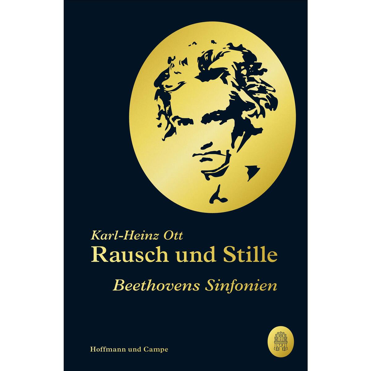 Rausch und Stille von Hoffmann und Campe Verlag