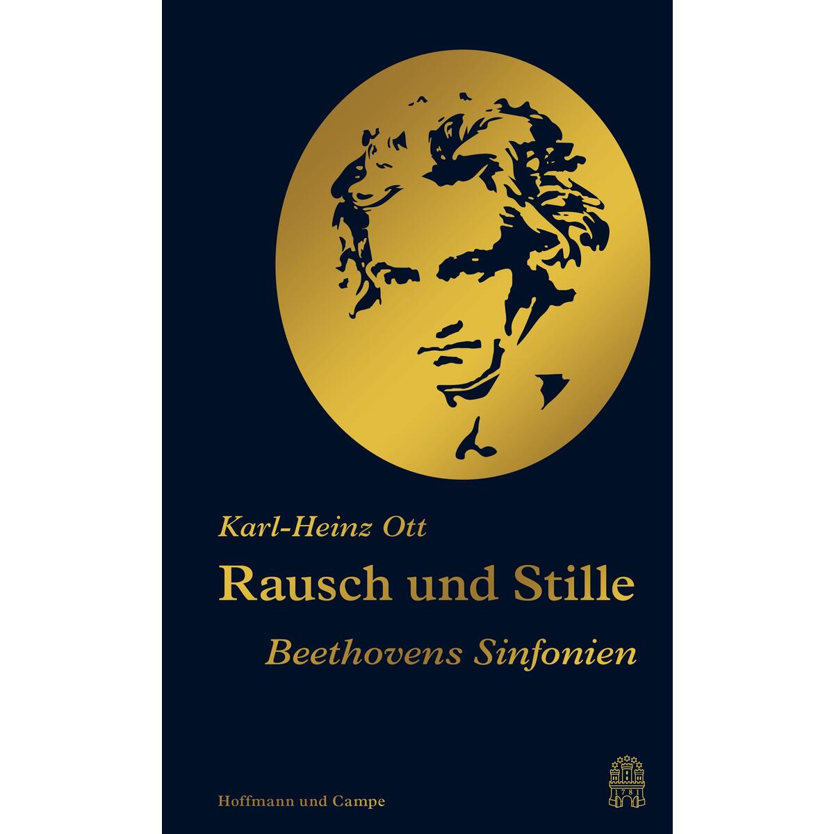Rausch und Stille Rausch und Stille von Hoffmann und Campe Verlag