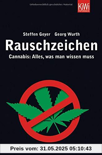 Rauschzeichen: Cannabis: Alles, was man wissen muss