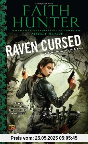 Raven Cursed: A Jane Yellowrock Novel Raven Cursed: A Jane Yellowrock Novel