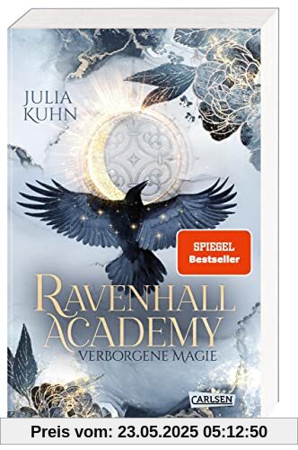 Ravenhall Academy 1: Verborgene Magie: SPIEGEL-Bestseller-Platz 2! Romantische Hexen Fantasy mit Academy-Setting (1)