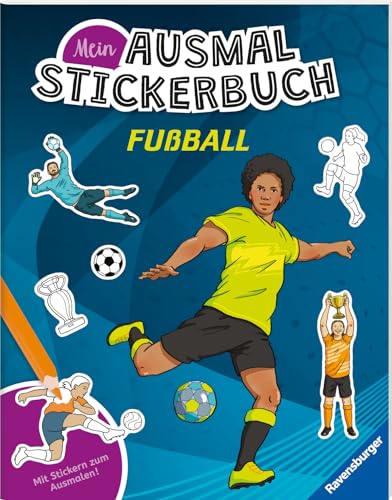 Ravensburger Mein Ausmalstickerbuch Fußball - Großes Buch mit über 300 Stickern, viele Sticker zum Ausmalen von Ravensburger Verlag GmbH