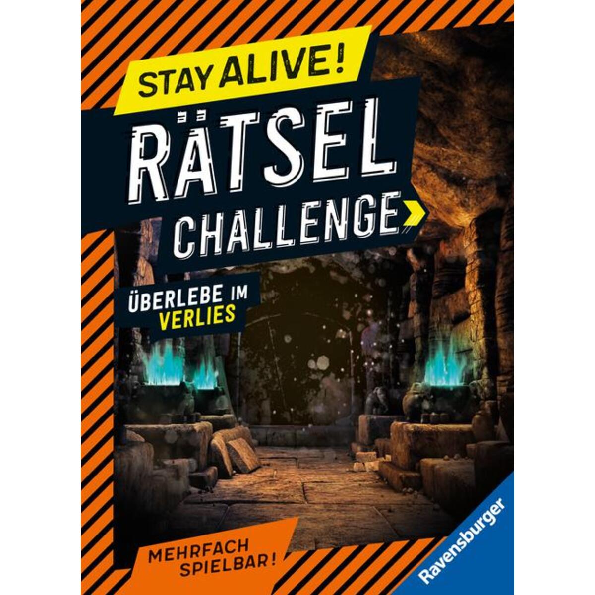 Stay alive! Rätsel-Challenge - Überlebe im Verlies Stay alive! Rätsel-Challenge - Überlebe im Verlies von Ravensburger Verlag