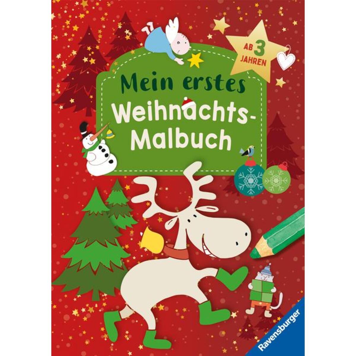 Mein erstes Weihnachts-Malbuch Mein erstes Weihnachts-Malbuch von Ravensburger Verlag