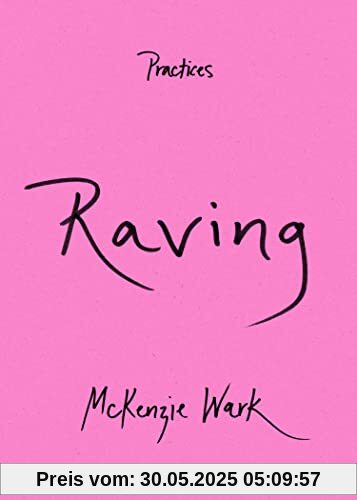 Raving (Practices)