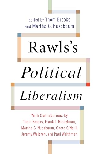 Rawls's Political Liberalism (Columbia Themes in Philosophy)