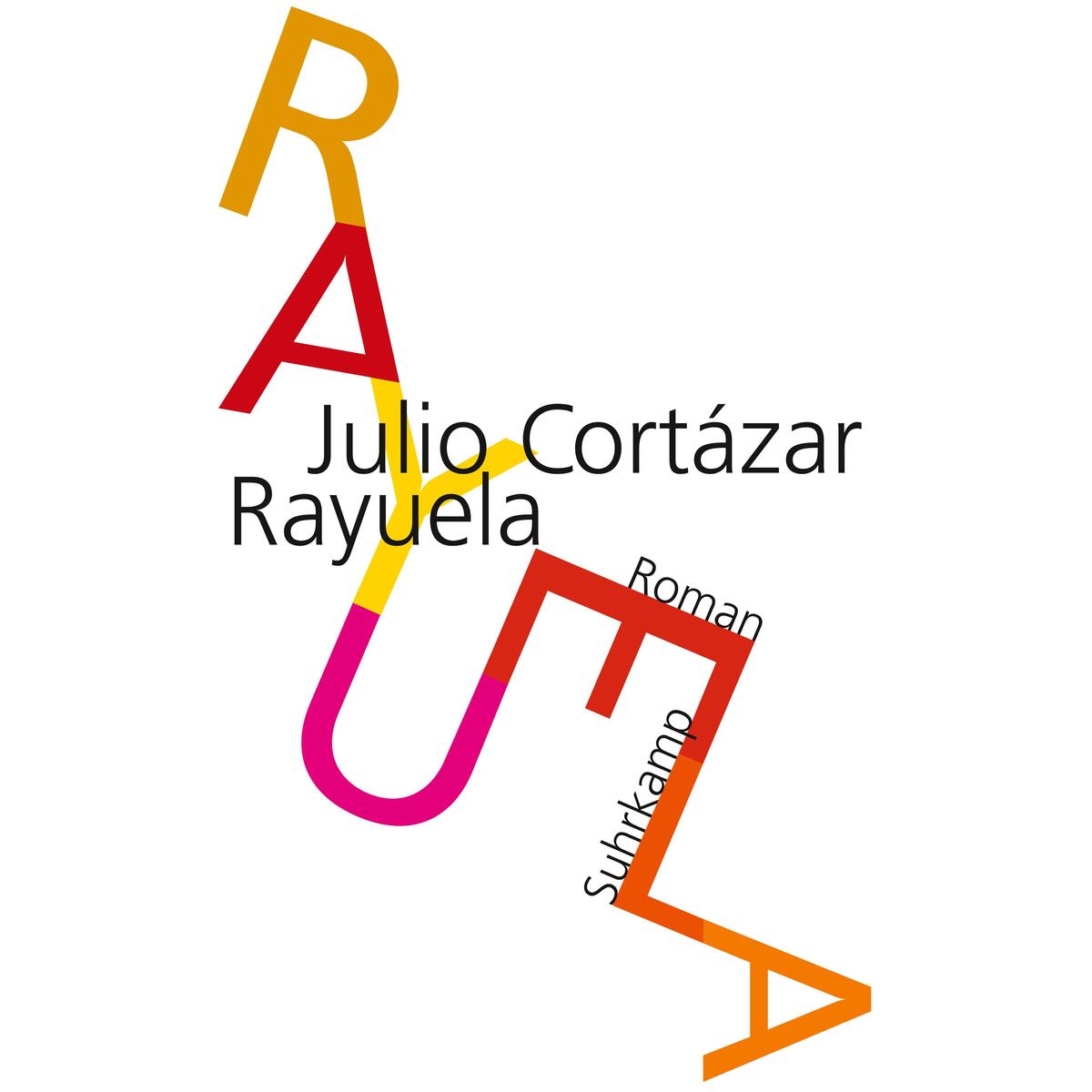 Rayuela. Himmel und Hölle von Suhrkamp Verlag