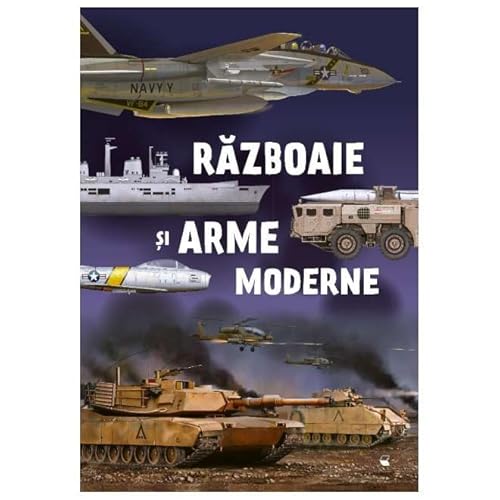 Razboaie Si Arme Moderne von Kreativ