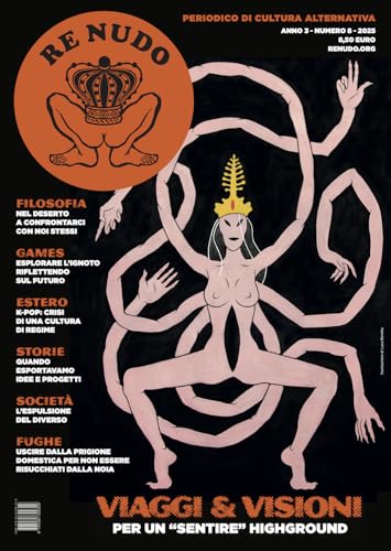 Re Nudo. Viaggi & visioni (2025) (Vol. 8) von Re Nudo (Milano)