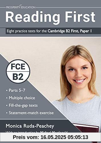 Reading First: Eight practice tests for the Cambridge B2 First, Paper 1