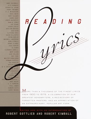 Reading Lyrics: More Than 1,000 of the Twentieth Century's Finest Song Lyrics Reading Lyrics: More Than 1,000 of the Twentieth Century's Finest Song Lyrics von Pantheon