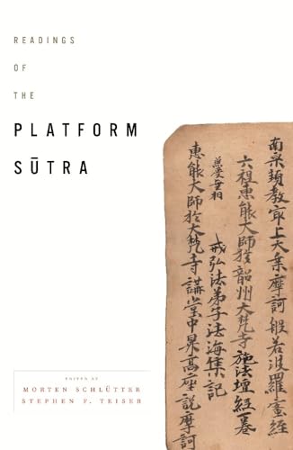 Readings of the Platform Sutra (Columbia Readings of Buddhist Literature) von Columbia University Press