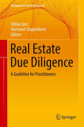 Real Estate Due Diligence: A Guideline for Practitioners (Management for Professionals) von Springer