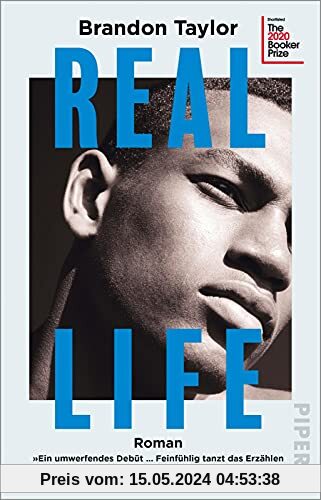 Real Life: Roman | Shortlist des Booker Prize 2020