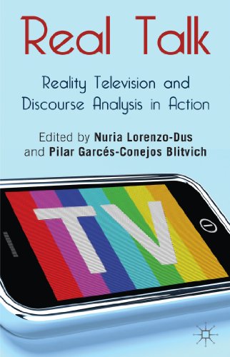 Real Talk: Reality Television and Discourse Analysis in Action von MACMILLAN