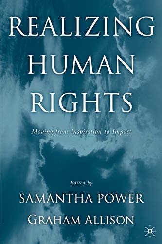 Realizing Human Rights: Moving from Inspiration to Impact von MACMILLAN