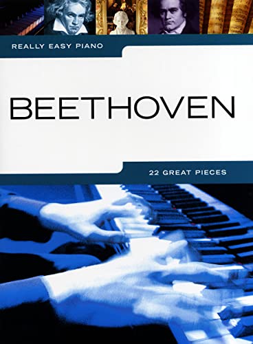 Really Easy Piano: Beethoven Really Easy Piano: Beethoven