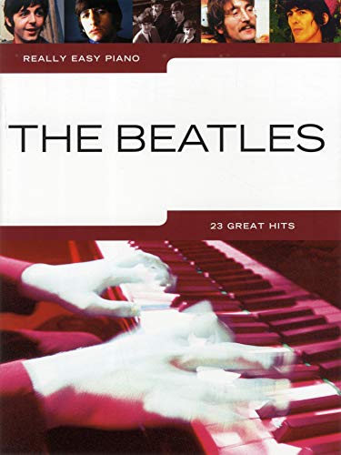 Really Easy Piano: The Beatles von HAL LEONARD