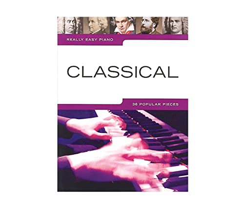 Really Easy Piano: Classical Really Easy Piano: Classical