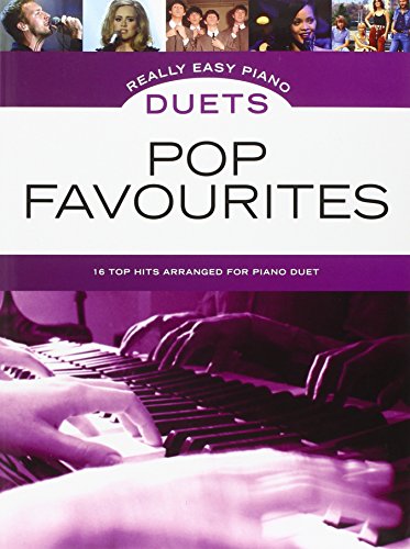 Really Easy Piano Duets: Pop Favourites: Songbook für Klavier 4-händig von Hal Leonard Europe