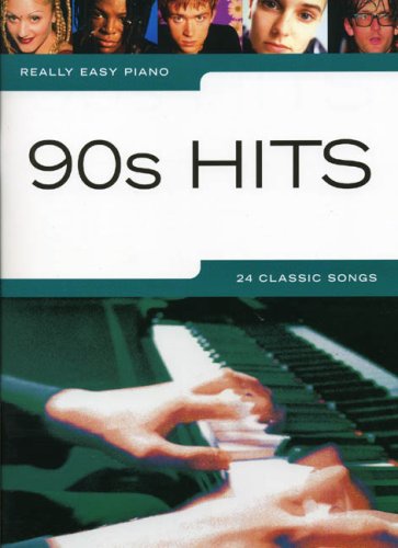 Really Easy Piano: 90s Hits von Music Sales
