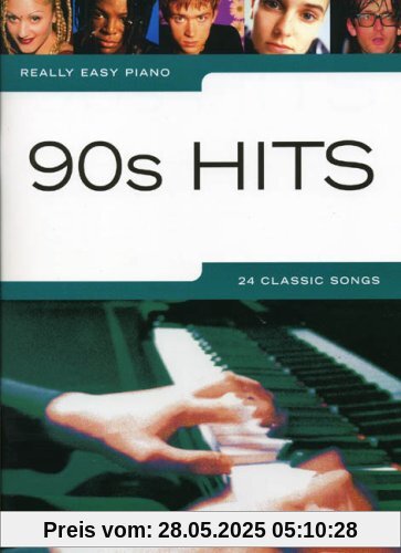 Really Easy Piano: 90s Hits Really Easy Piano: 90s Hits