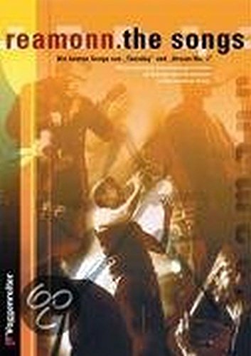 Reamonn. The Songs: Die Songs aus 'Tuesday' und 'Dream No. 7'. Mit persönlichen Entstehungsgeschichten und Backgroundinformationen zu den einzelnen ... den Songs, Solomelodien u. Sound-Erklärungen Reamonn. The Songs: Die Songs aus 'Tuesday' und 'Dream No. 7'. Mit persönlichen Entstehungsgeschichten und Backgroundinformationen zu den einzelnen ... den Songs, Solomelodien u. Sound-Erklärungen von Voggenreiter