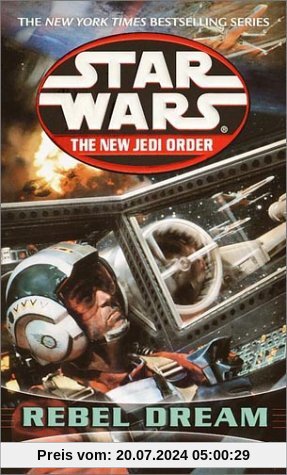 Rebel Dreams: Star Wars (The New Jedi Order): Enemy Lines I