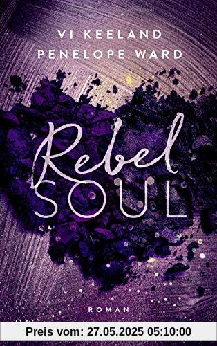 Rebel Soul (Rush-Serie, Band 1)