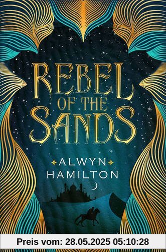 Rebel of the Sands (Rebel of the Sands Trilogy 1)