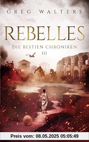 Rebelles: Die Bestien Chroniken III