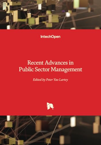 Recent Advances in Public Sector Management Recent Advances in Public Sector Management von IntechOpen