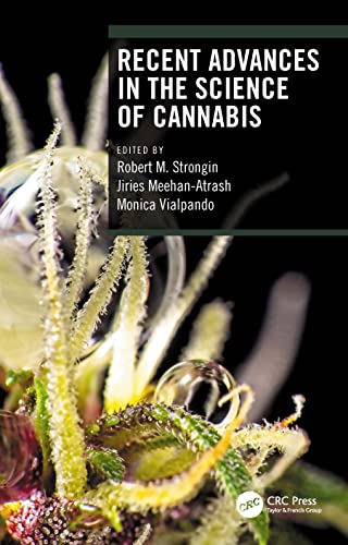 Recent Advances in the Science of Cannabis von CRC Press