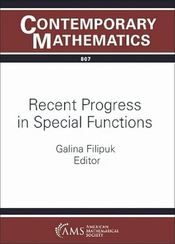 Recent Progress in Special Functions (Contemporary Mathematics, Band 807) von American Mathematical Society