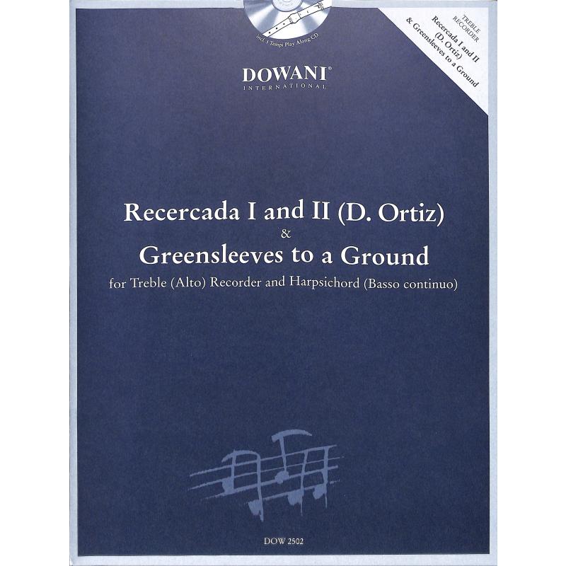 Recercada 1 + 2 + Greensleeves to a ground Recercada 1 + 2 + Greensleeves to a ground