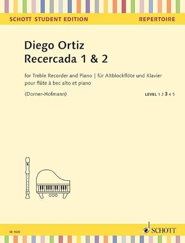 Recercada 1 & 2: Alt-Blockflöte und Klavier. (Schott Student Edition - Repertoire) von Schott Publishing