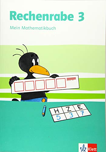 Rechenrabe 3: Mein Mathematikbuch Klasse 3 (Rechenrabe. Ausgabe ab 2018)