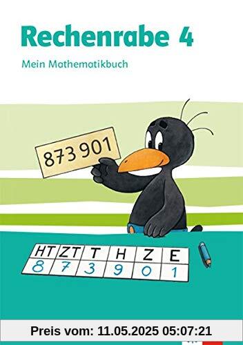 Rechenrabe 4: Schülerbuch Klasse 4 (Rechenrabe. Ausgabe ab 2018)