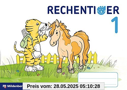 Rechentiger 1 (Mathetiger - Neubearbeitung)